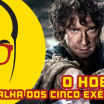 Nerd Rabugento assistiu a O Hobbit A Batalha dos Cinco Exercitos